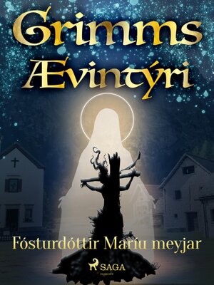 cover image of Fósturdóttir Maríu meyjar